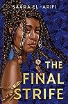 The Final Strife (Ending Fire, #1)