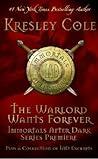 The Warlord Wants Forever by Kresley Cole