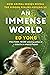 An Immense World: How Animal Senses Reveal the Hidden Realms Around Us