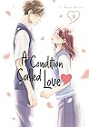 A Condition Called Love, Vol. 9 by Megumi Morino