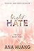 Twisted Hate (Twisted, #3)