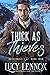 Thick as Thieves (Aster Val...