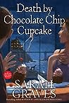 Book cover for Death by Chocolate Chip Cupcake (A Death by Chocolate Mystery, #5)