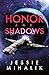 Honor and Shadows (Starlight's Shadow, #0.5)