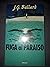 FUGA AL PARAISO [Paperback]...