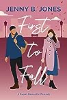 First to Fall by Jenny B. Jones