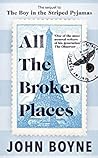 All The Broken Places by John Boyne