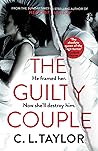 The Guilty Couple by C.L. Taylor