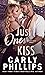 Just One Kiss (Kingston Family #6)