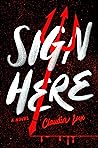 Sign Here by Claudia  Lux