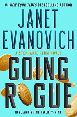 Going Rogue by Janet Evanovich