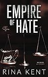 Empire of Hate by Rina Kent