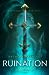 Ruination: A League of Legends Novel