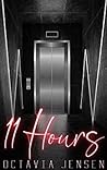 11 Hours by Octavia Jensen