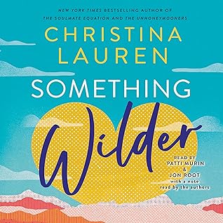 Something Wilder by Christina Lauren