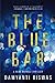 The Blue Bar (Blue Mumbai, #1)