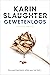 Gewetenloos by Karin Slaughter