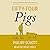 Fifty-Four Pigs (Dr. Bannerman Vet Mystery #1)