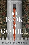 The Book of Gothel by Mary McMyne