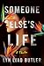 Someone Else’s Life