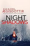 Night Shadows by Eva Björg Ægisdóttir