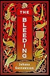 The Bleeding by Johana Gustawsson