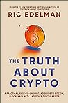 The Truth About Crypto by Ric Edelman