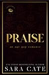 Praise by Sara Cate