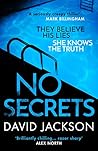 No Secrets by David  Jackson