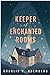 Keeper of Enchanted Rooms (...