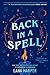 Back in a Spell (The Witches of Thistle Grove, #3)