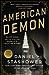 American Demon: Eliot Ness and the Hunt for America's Jack the Ripper