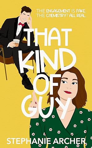 That Kind of Guy by Stephanie  Archer