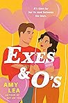 Exes and O's by Amy  Lea