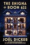 The Enigma of Room 622 by Joël Dicker