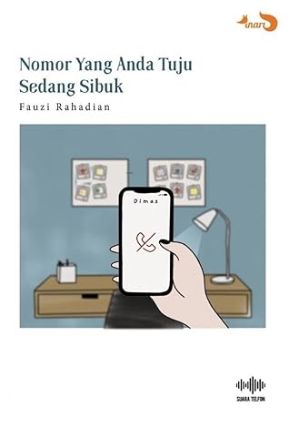 Nomor Yang Anda Tuju Sedang Sibuk by Fauzi Rahadian