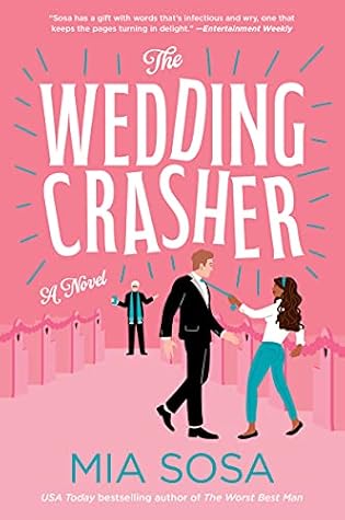 The Wedding Crasher by Mia Sosa