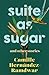 Suite as Sugar and Other Stories