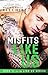 Misfits Like Us (Like Us, #11)