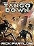 Tango Down by Rick Partlow