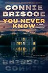 You Never Know by Connie Briscoe