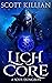 Lich Core (A Soul Dungeon #1)