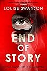 End of Story by Louise Swanson