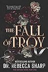 Book cover for The Fall of Troy (The Odyssey Duet, #1)