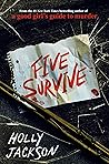 Five Survive by Holly  Jackson