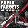 Paper Targets by Steve S. Saroff