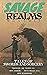 Savage Realms Monthly, July 2022 (Savage Realms Monthly #13)