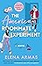 The American Roommate Exper...