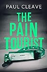 The Pain Tourist by Paul Cleave