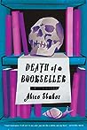 Death of a Bookseller by Alice   Slater